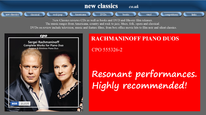 «Resonant performances. Highly recommended» New Classics, UK